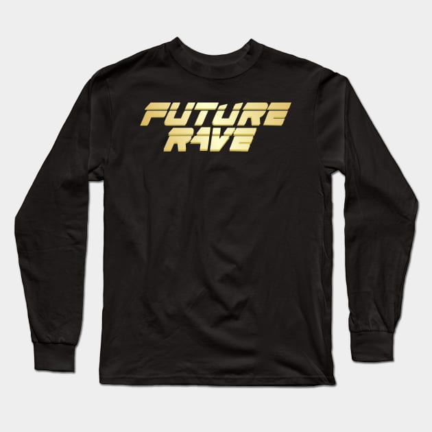 future rave merch Long Sleeve T-Shirt by khalisa